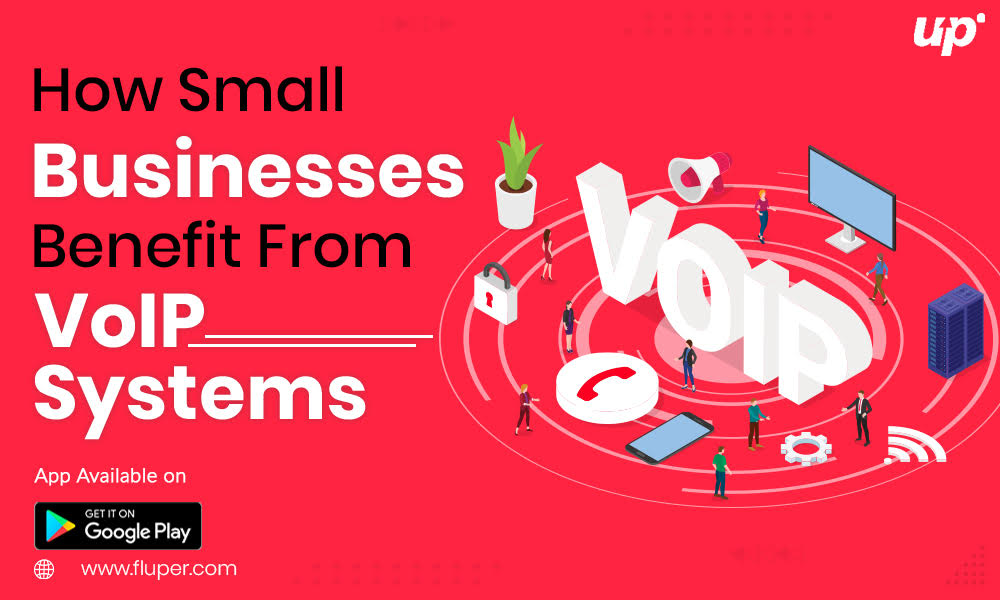 How Small Businesses Benefit From VoIP Systems