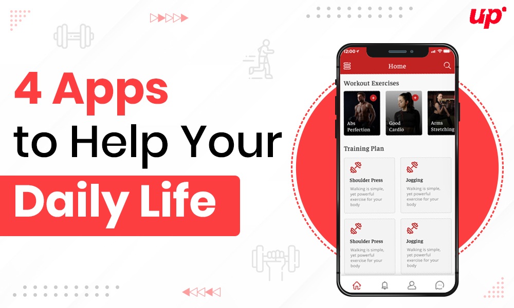 4 Apps to Help Your Daily Life