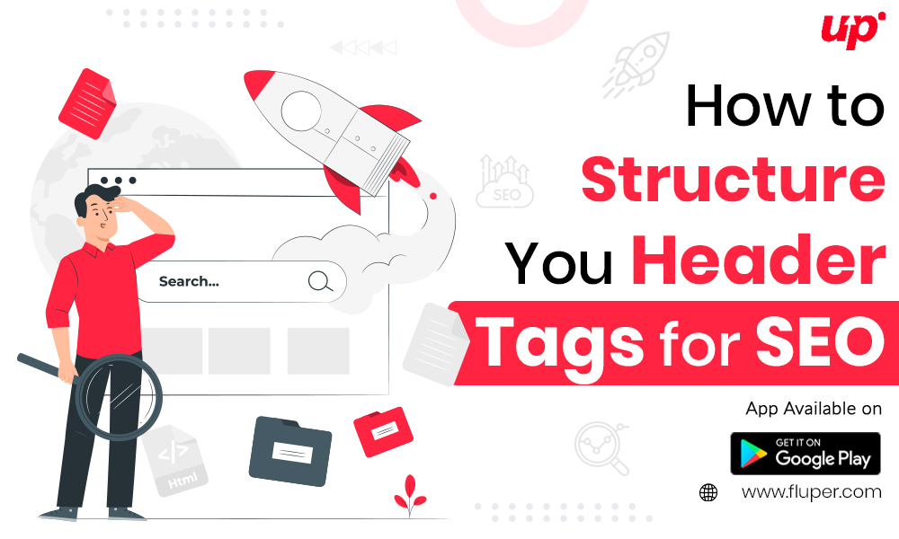 How to Structure You Header Tags for SEO
