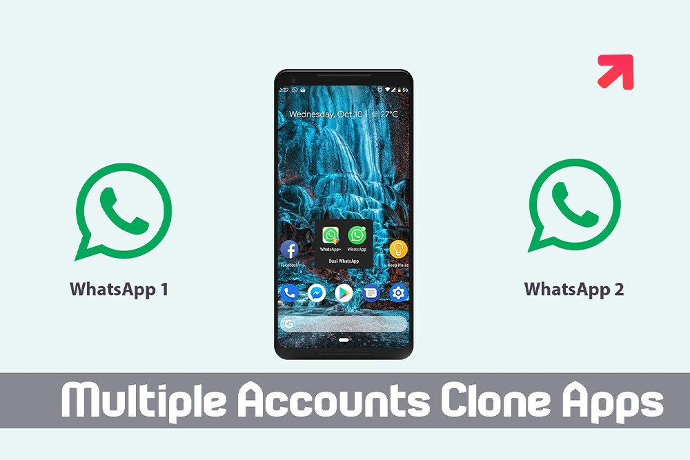Methods to Install Multiple WhatsApp in Android Smartphone
