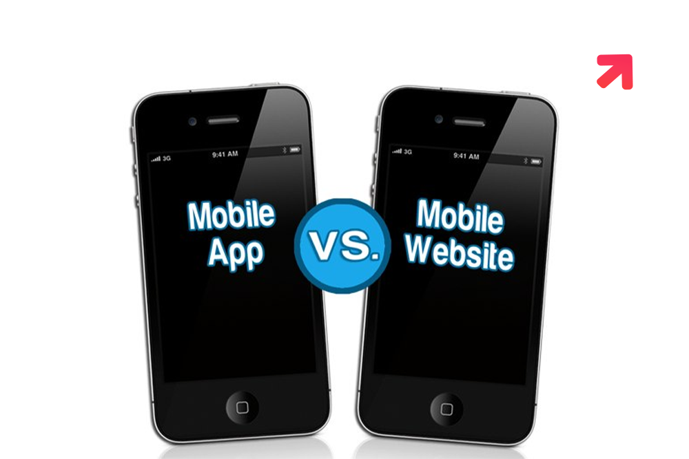 Mobile Apps vs. Mobile Website Which one is better