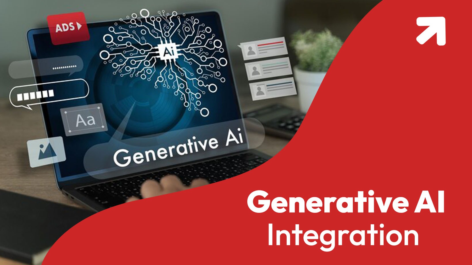 Best Generative AI Integration Services to Grow Your Business Faster